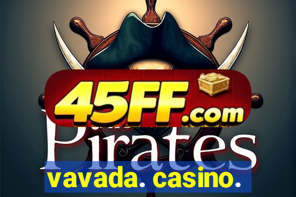 vavada. casino.